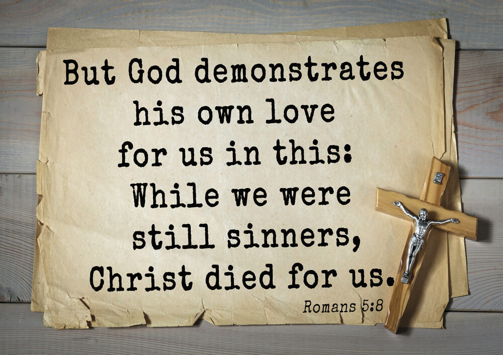 But God demonstrates his own love for us in this