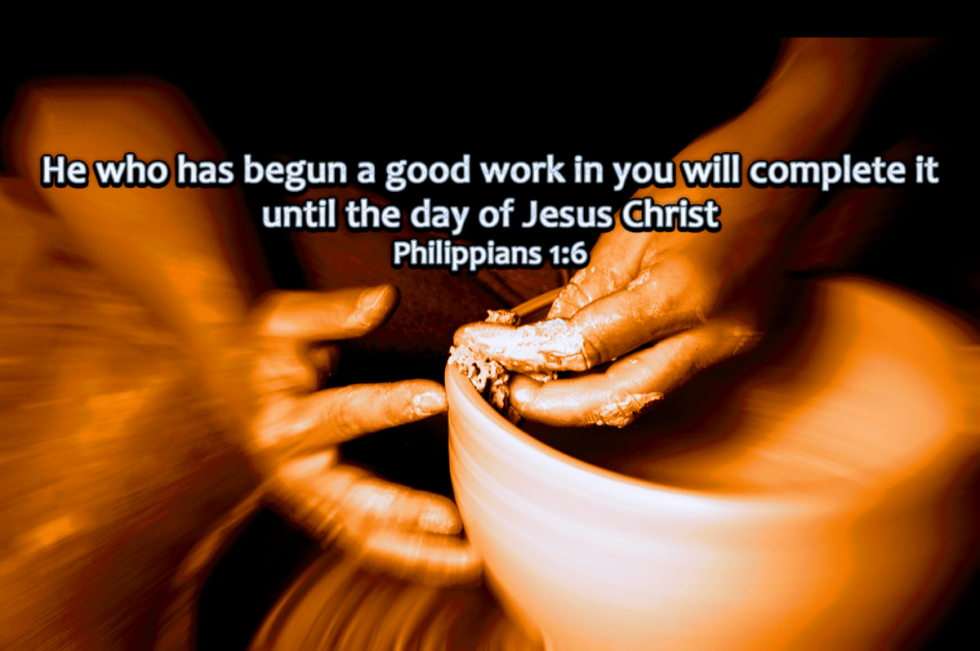 he-who-has-begun-a-good-work-in-you-will-complete-it-until-the-day-of